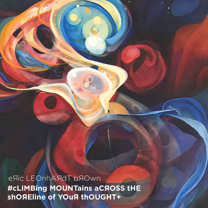 cover of Climbing Mountains Across The Shoreline Of Your Thought